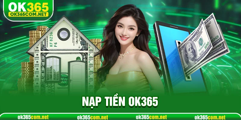 Nạp tiền OK365