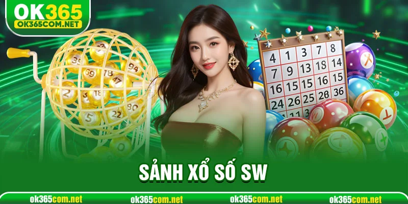 Sảnh xổ số SW